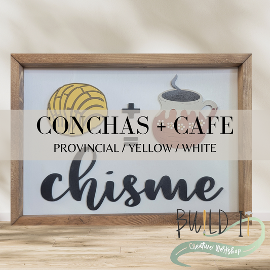 Conchas + Cafe = Chisme Sign